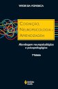 Cognição, Neuropsicologia E Aprendizagem