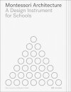 Montessori Architecture
