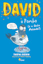 David, o Pombo (e a Gata Malvada!)