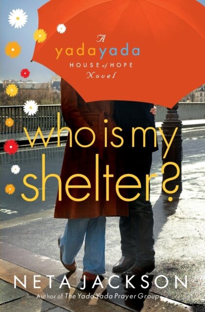 Who Is My Shelter?