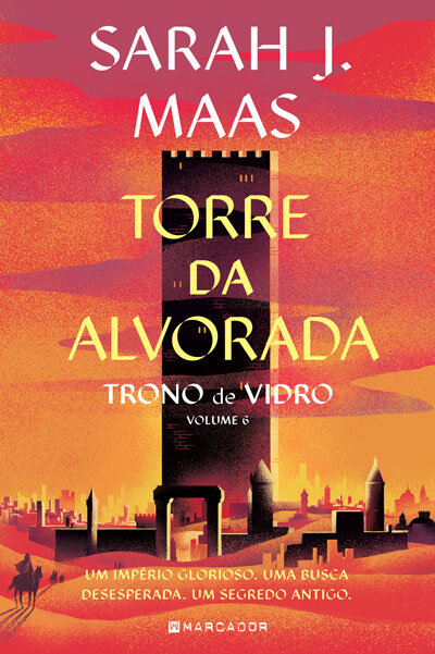 Torre Da Alvorada – Trono De Vidro 6
