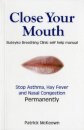 Close Your Mouth