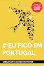 Eu Fico Em Portugal 25 Bloggers De Viagem Portugueses