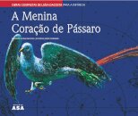 A Menina Coração De Pássaro