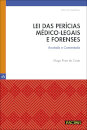 Lei das Perícias Médico-Legais e Forenses
