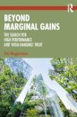 Beyond Marginal Gains