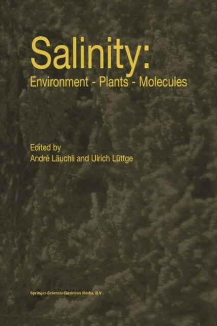 Salinity: Environment — Plants — Molecules
