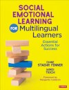 Social Emotional Learning for Multilingual Learners