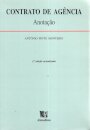 Contrato de Agencia : Anotacao Ao Decreto-Lei No. 178/86, de 3 Julho
