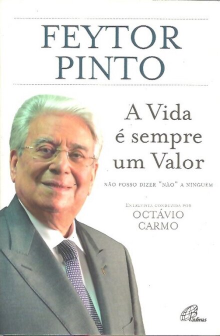 A Vida é Sempre Um Valor