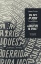 The Gift of Death, Second Edition & Literature in Secret
