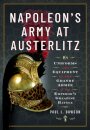 Napoleon's Army at Austerlitz