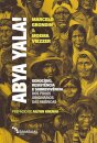 Abya Yala! Genocídio, Resistência, Sobrevivênc Povos Originá