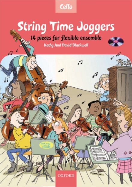 String Time Joggers Cello book + CD : 14 pieces for flexible ensemble