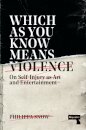 Which as You Know Means Violence