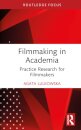 Filmmaking in Academia