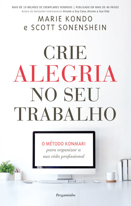 Crie Alegria no Seu Trabalho