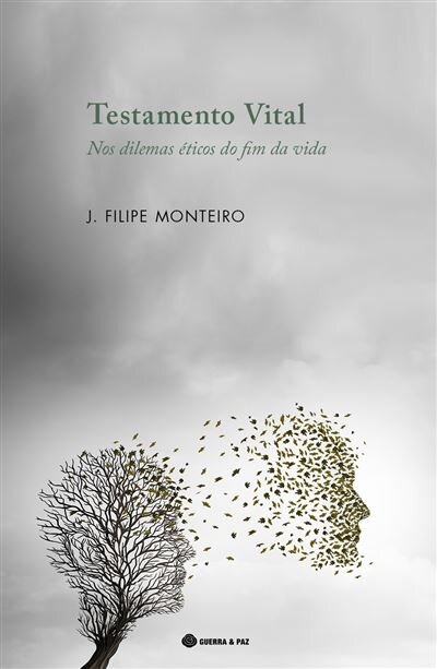Testamento Vital - Nos Dilemas Éticos do Fim da Vida