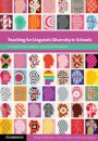 Teaching for Linguistic Diversity in Schools