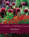 The Bold and Brilliant Garden