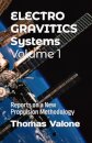 Electrogravitics Systems Volume 1