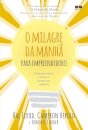 O Milagre Da Manhã Para Empreendedores