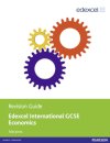Edexcel Int Gcse Economics Revision Guide Print & Ebook