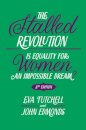 The Stalled Revolution