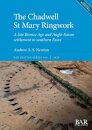 The Chadwell St Mary Ringwork