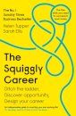 The Squiggly Career