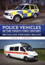 Police Vehicles of the Twenty-First Century