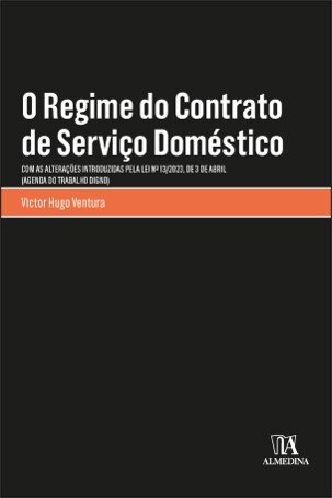 O Regime Do Contrato De Serviço Doméstico