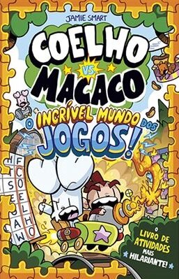 Coelho vs. Macaco - O incrível mundo dos jogos - O livro de atividades mais hilariante!