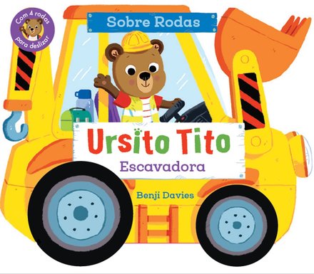 Ursito Tito - Escavadora