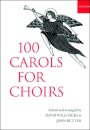 100 Carols for Choirs (Spiral Bound)